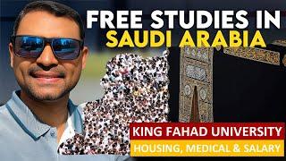 King Fahad Scholarship Opportunities for International Students | Study in Saudi Arabia