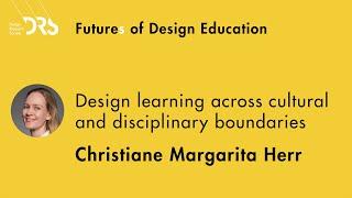 DRS EdSIG Futures of Design Education Meetup 7 - Design Learning Across  Boundaries