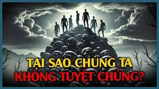 Lịch Sử Loài Người: Tập Cuối - Tại Sao Chúng Ta Không Tuyệt Chủng? | Vũ Trụ Nguyên Thủy