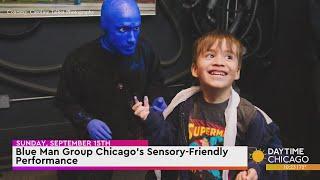 Blue Man Group Chicago’s Sensory-Friendly Performance