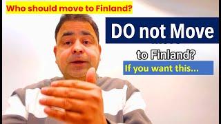 Move to Finland : Why should you move?