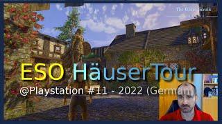 ESO HäuserTour @Playstation #11 2022 (German)