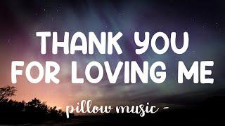 Thank You For Loving Me - Bon Jovi (Lyrics) 