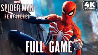 MARVEL'S SPIDER-MAN REMASTERED - FULL GAME Gameplay Walkthrough [PC 4K 60FPS] - No Commentary