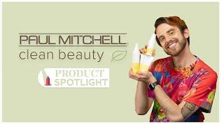 Paul Mitchell Clean Beauty Style Product Spotlight