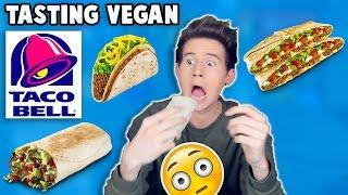 TASTING VEGAN TACO BELL MENU ITEMS