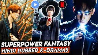 Top 10 Best Superpower Korean Drama in Hindi | Best Korean Drama in Hindi Dubbed |Mx Player|Netflix