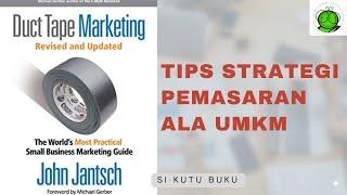 Tips Strategi Pemasaran ala UMKM | Duct Tape Marketing