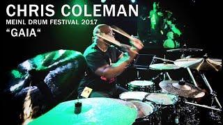 Meinl Drum Festival – Chris Coleman “GAIA“