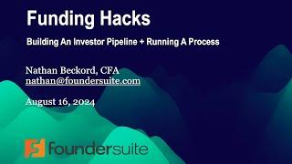 FUNDING HACKS: How to build an investor list, get intros, run a process, and close your round faster