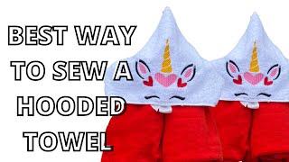 Best way to sew a hooded towel