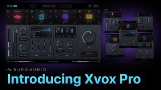  Meet Xvox Pro - The Ultimate Vocal Mixing Suite