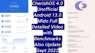 CherishOS 4.0 Unofficial Android 13.0 Mido Full Detailed Video with Benchmarks Also Update Sept 2022