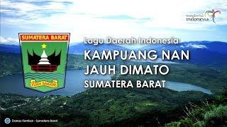 Kampuang Nan Jauh Dimato - Lagu Daerah Sumatera Barat (Lirik dan Terjemahan)