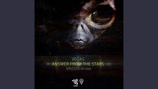 Answer From The Stars (Vagus Vip Remix)