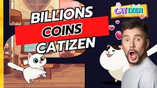 Unveiling the Secret to Earning Billions of Coins in Catizen: Insider Tips Revealed!