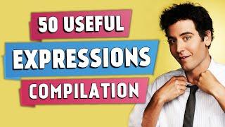 50 Most Useful Expressions | Compilation