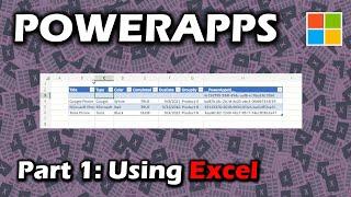 Part 1: Power Apps with Excel, creating tables, lookup columns, and changing column types