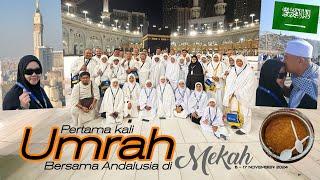 Umrah 2024 with Andalusia Travel | Makkah