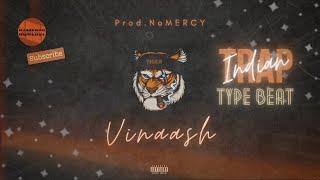 [FREE FOR PROFIT] INDIAN "DISS TRACK" TYPE BEAT - "VINAASH" | INDIAN TRAP BEAT INSTRUMENTAL 2024