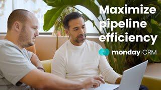 Maximize pipeline efficiency with monday sales CRM