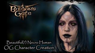 BALDUR'S GATE 3 || Beautiful(?) Necromancer [Original Character #59] - Female Character Creation