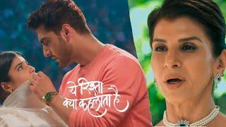 Yeh Rishta Kya Kehlata Hai  Serial Update  | 29 June 2024 |