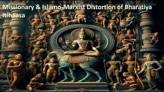 You Won't Believe the TRUTH Behind India's HIDDEN HISTORY! Missionary & Islamo-Marxist influence