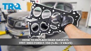 How to Replace Head Gaskets 1997-2003 Ford F-150 (5.4L 2 Valve)