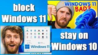 How to block Windows 11 upgrade and stay on Windows 10