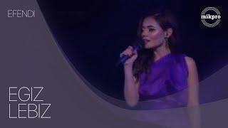 EFENDI & Madi — Egiz Lebiz (Voice of Nur - Sultan 2019)