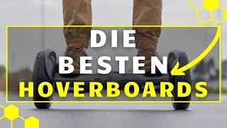 Hoverboard TEST - Die besten Hoverboards im großen Vergleich!