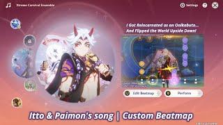 Custom Beatmap | Itto & Paimon's Song [NA server] Genshin Impact