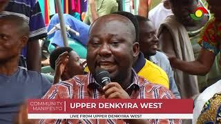 #CommunityManifesto || Heated argument at Upper Denkyira WEST