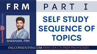 FRM Course Part I 2022 | Sequence of Topics for self-study | Financial Risk Management