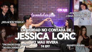 T4EP7: EL ANTES Y DESPUÉS DE JESSICA LORC FT Mau Rivera