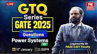 GTQ Series | GATE 2025 | Power Systems | EE | MADE EASY