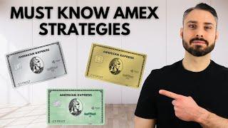 Must Know Advanced Amex Tips For Max Value