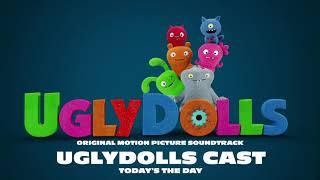 UglyDolls Cast - Today's the Day [Official Visualizer]