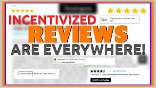 Incentivized Reviews Are A HUGE Problem. ⭐️⭐️⭐️⭐️⭐️