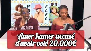 ️Amer Kamer accusé par son ex-compagne de lui avoir escroqué plus de 20.000€