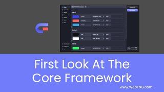 First Look At The Core Framework