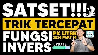 SOAL UTBK 2024 RUMUS CEPAT FUNGSI DAN INVERS