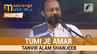 Tumi Je Amar | By Tanvir Alam Shawjeeb | Maasranga TV Ranga Shokal