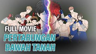 PERTARUNGAN BAWAH TANAH ( Full Movie ) - Animasi Drama Series