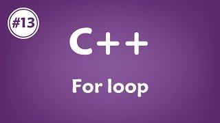 #13 [c++] - For loop