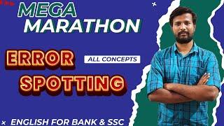 MEGA ERROR SPOTTING MARATHON | ALL CONCEPTS | ENGLISH FOR BANK AND SSC | MR.ABITH