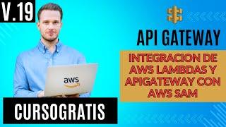 Integracion de AWS Lambdas y APIGateway con AWS Sam