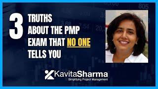 3 Truths about the PMP exam that no one tells you