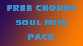 FREE SOUL MIDI PACK ( FULL download pack )